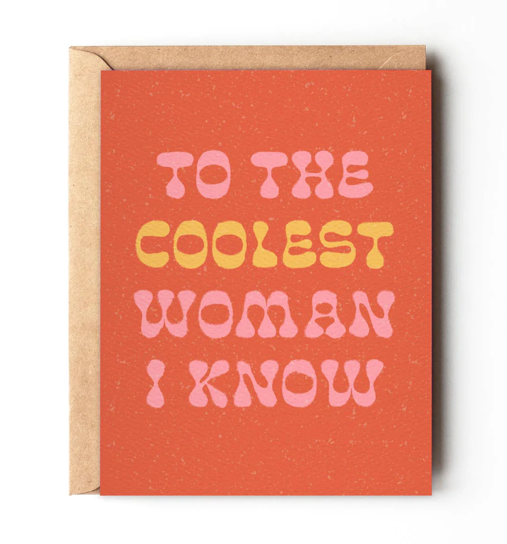 To the Coolest Woman I know - Retro Birthday or Friendship Card